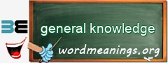 WordMeaning blackboard for general knowledge